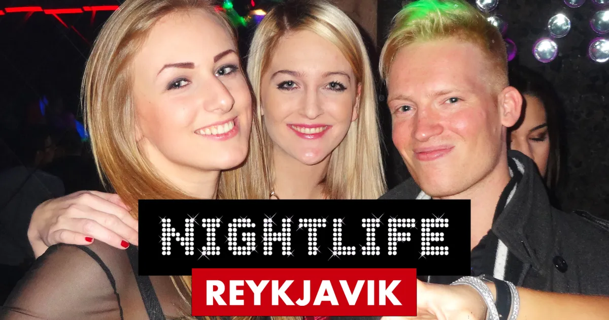 Reykjavik Nightlife Guide TOP 6 Bars Clubs