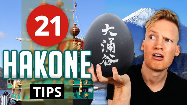 21 Things to do Hakone, Japan