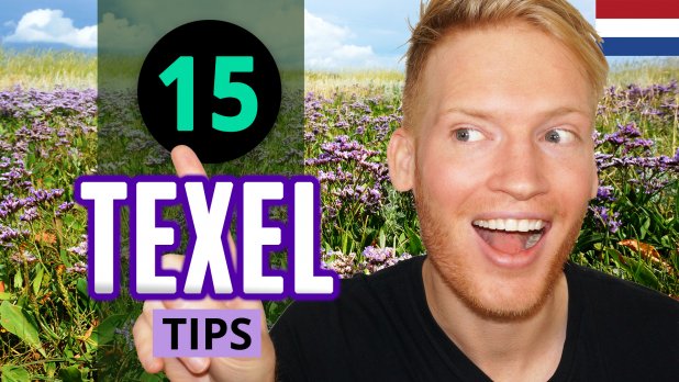 Texel Travel Guide: 15 Things You Must Do!