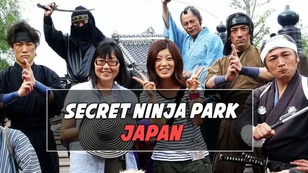 Secret Ninja & Samurai Park in Japan: Edo Wonderland